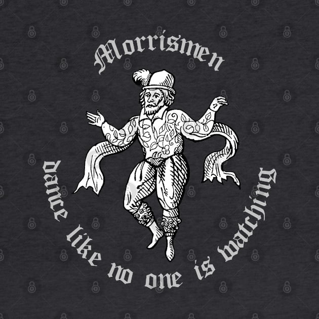 Morrismen Dance Like No One Is Watching Vintage Illustration by taiche